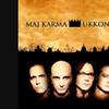 Maj Karma : Ukkonen