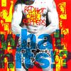 Red Hot Chili Peppers : What hits!?