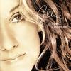 Dion, Celine : All the Way ... A Decade of Song