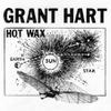 Hart, Grant : Hot Wax