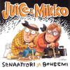 Alatalo, Mikko / Leskinen, Juice : Senaattori ja boheemi