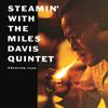 Davis, Miles : Steamin'