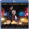 Yanni : The dream concert -Live at the great pyramids of Egypt