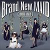 Band-Maid : Brand new maid