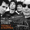 Rolling Stones : Totally stripped