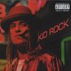 Kid Rock : Devil Without A Cause