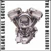 Black Label Society : Blessed hellride