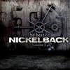 Nickelback : The best of Nickelback - Volume 1