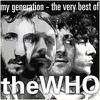 Who : My generation - the very best of