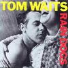 Waits, Tom : Rain dogs