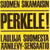 Numminen, M.A. : Perkele! - Lauluja Suomesta
