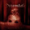 Dreamtale : Difference