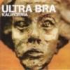Ultra Bra : Kalifornia