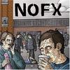 NOFX : Regaining unconsciousness