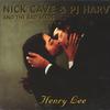 Cave, Nick / Harvey, PJ : Henry Lee