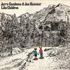 Hammer, Jan / Goodman, Jerry : Like Children