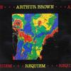 Brown, Arthur : Requiem