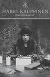 Kauppinen, Harri : Helvetin laulut