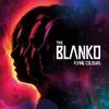 Blanko : Flying colours