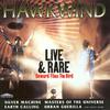 Hawkwind : Live & Rare: Onward Flies The Bird
