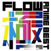 Flow (JAP) : Anime best kiwami
