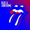 Rolling Stones : Blue & Lonesome