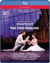 Rachmaninov, Sergei / Messager, Andre : Frederick ashton: rhapsody the two pigeons
