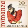 Bocelli, Andrea : Romanza