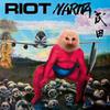 Riot : Narita