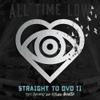 All Time Low : Straight to DVD II - Past, present and future hearts