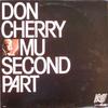Cherry, Don : Mu Second Part