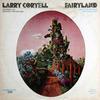 Coryell, Larry : Fairyland