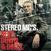 Stereo MC's : Deep Down & Dirty