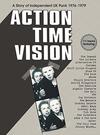 V/A : Action Time Vision: A Story Of Independent UK Punk 1976-1979