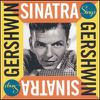 Sinatra, Frank : Sings gershwin