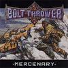 Bolt Thrower : Mercenary