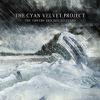 Cyan Velvet Project : Towers and the Blizzard