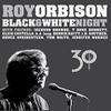 Orbison, Roy : Black&White Night
