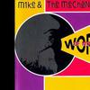 Mike & The Mechanics : Word of Mouth