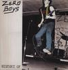 Zero Boys : History Of