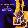Dire Straits : Sultans of Swing - The Very Best of Dire Straits
