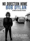 Dylan, Bob : Bob Dylan: No Direction Home