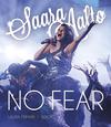 Aalto, Saara / Friman, Laura : Saara Aalto - No fear