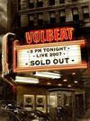 Volbeat : Live: sold out