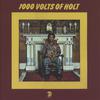 John Holt : 1000 volts of holt