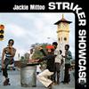 Mittoo, Jackie : Striker showcase