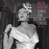 Holiday, Billie : Songs For Distingue Lovers