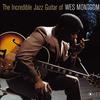 Montgomery, Wes : Incredible Jazz Guitar of