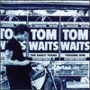 Waits, Tom : Early years vol. one