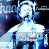 Paul, Brady : Live at rockpalast 198